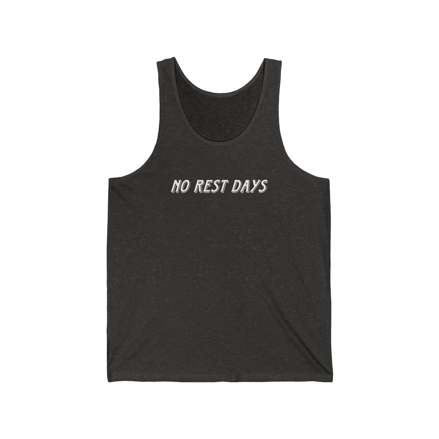 No Rest Days Tank