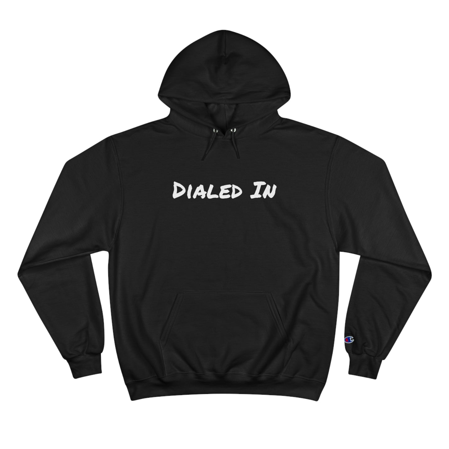 Dialed In Hoodie