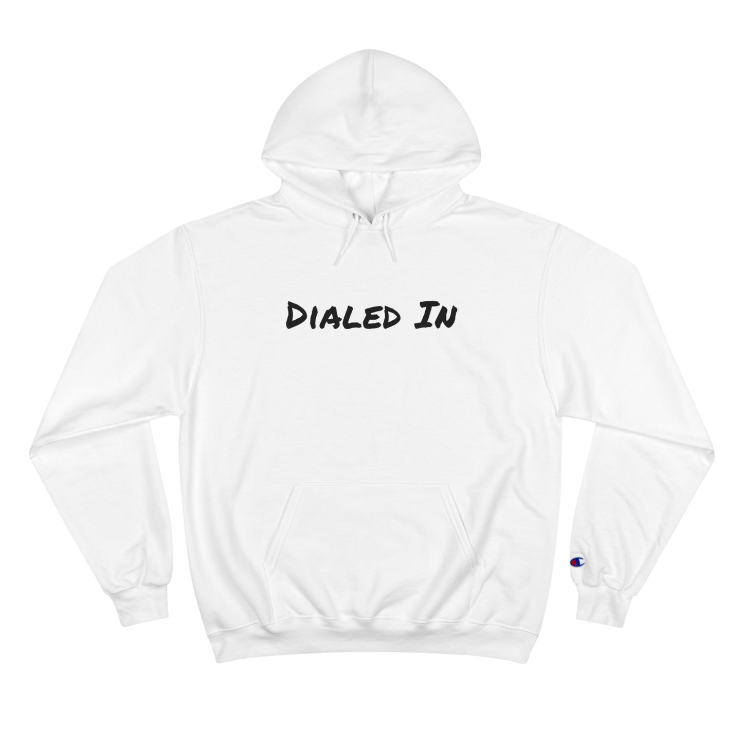 Dialed In Hoodie