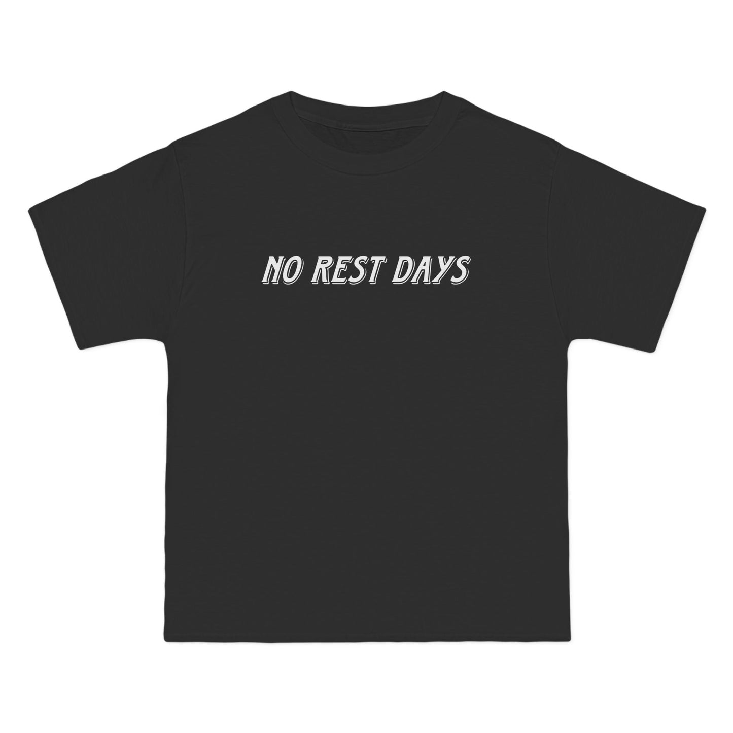 No Rest Days Tee