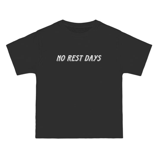 No Rest Days Tee